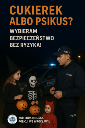 Cukierek albo psikus? Wybierz bezpieczeństwo bez ryzyka!