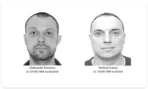 Poszukiwani listami gończymi Oleksander Kononov i Yevhenii Ivanov